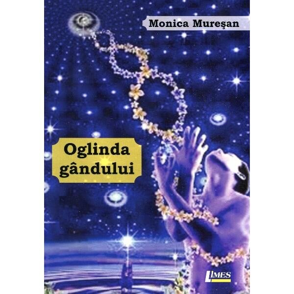 Oglinda gandului - Monica Muresan