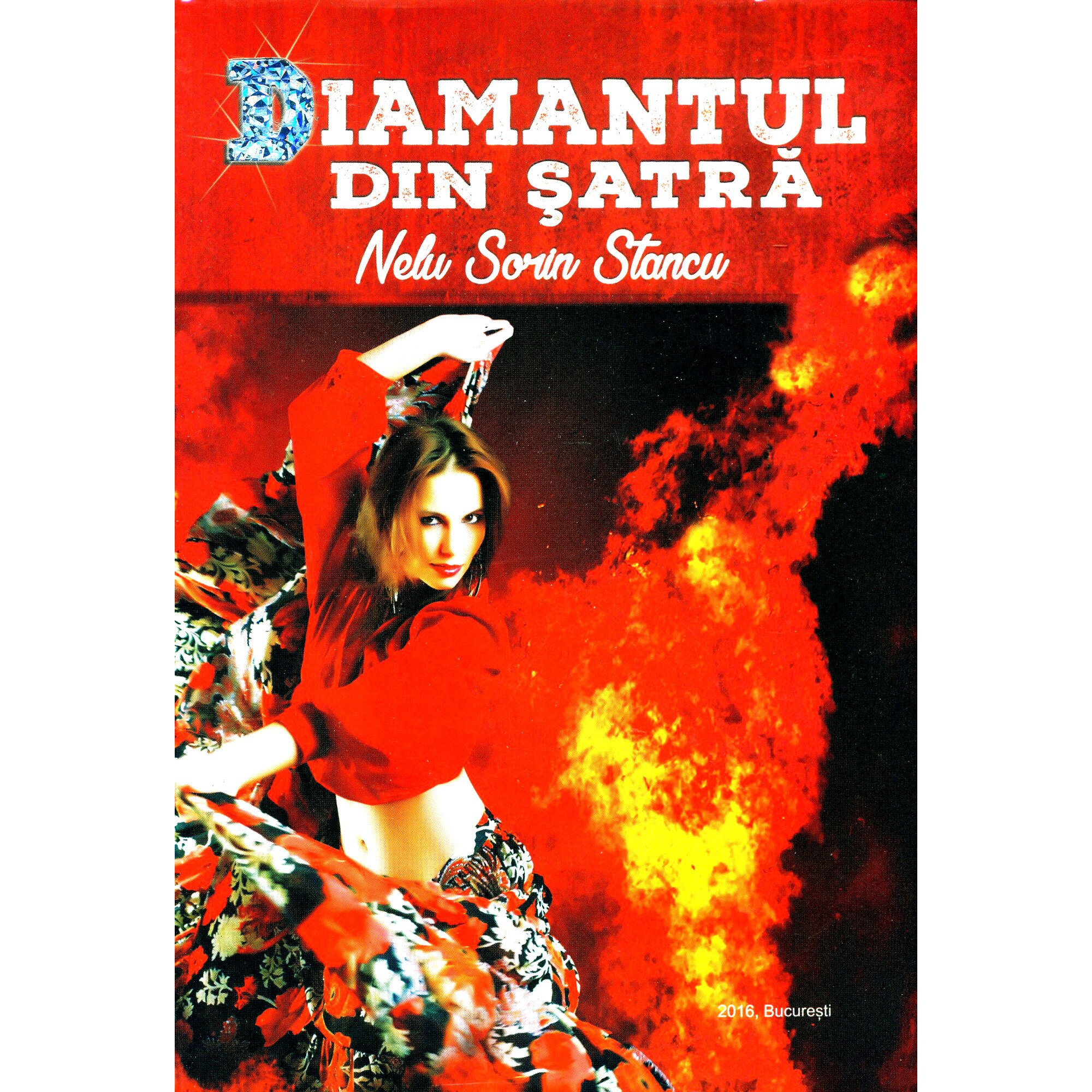 Diamantul din satra - Nelu Sorin Stancu