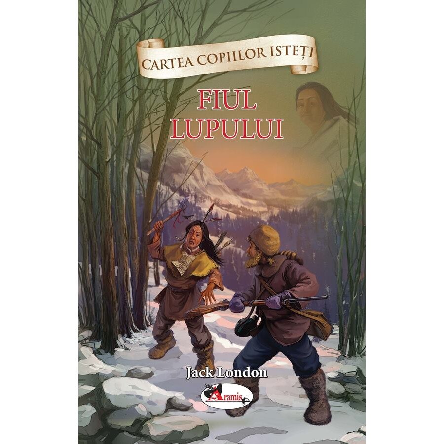 Fiul lupului, Jack London