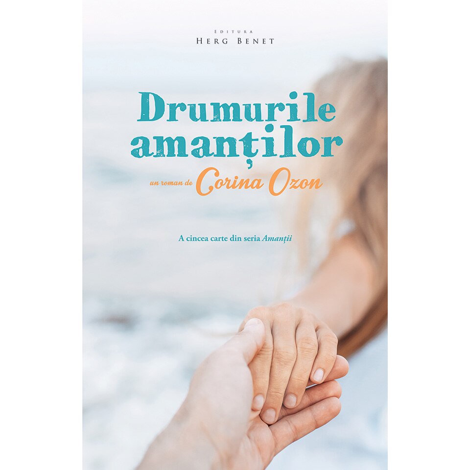 Drumurile amantilor (ed. 2)