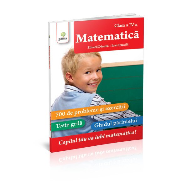 Matematica. Clasa IV