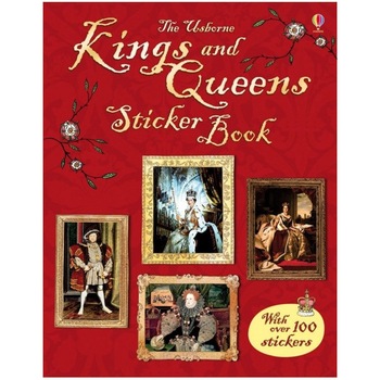 Kings And queens sticker book, Sarah Courtauld Kings And queens sticker book, Sarah Courtauld