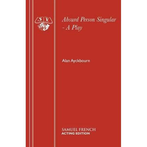 Absurd Person Singular