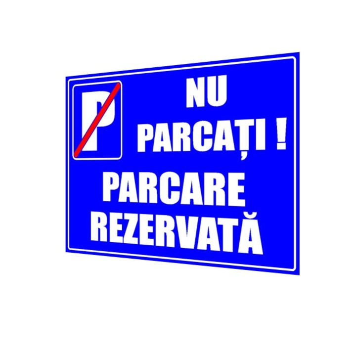 Indicator Parcare Rezervata, pvc rigid, 30x40cm