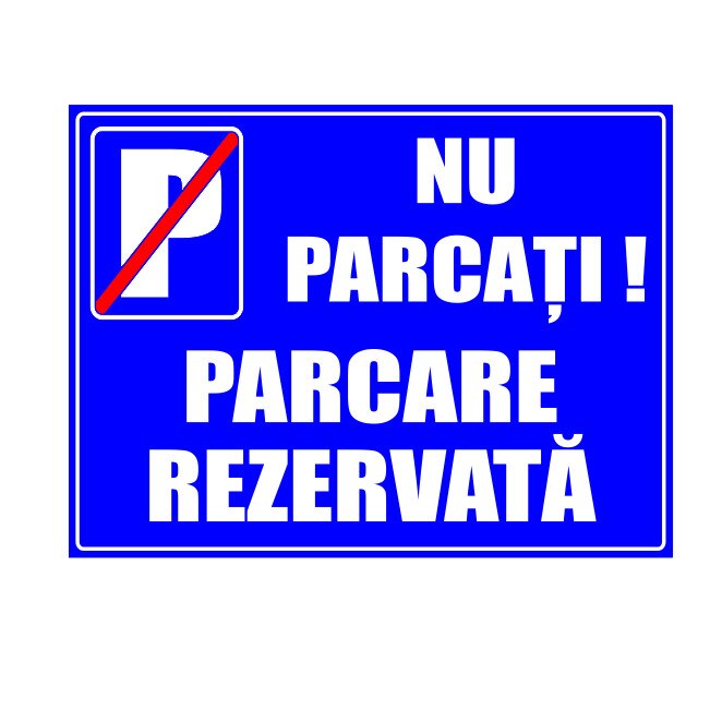 Indicator Parcare Rezervata, pvc rigid, 30x40cm