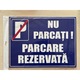 Indicator Parcare Rezervata, pvc rigid, 30x40cm