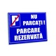 Indicator Parcare Rezervata, pvc rigid, 30x40cm