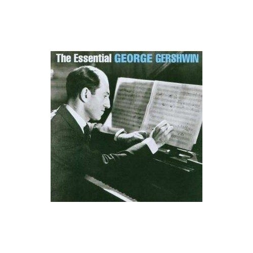 George Gershwin-The Essential George Gershwin-2CD