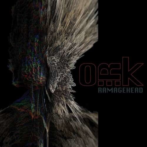 O.R.K. - Ramagehead -digi- (CD)