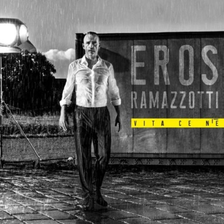 Eros Ramazzotti - Vita Ce Ne