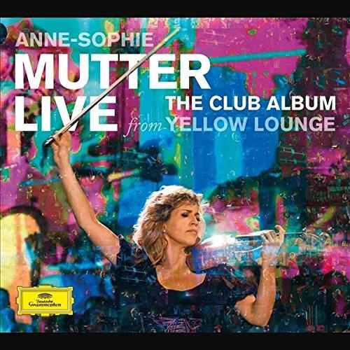 Anne-Sophie Mutter-The Club Album - Live from Yellow Lounge-Vivaldi, Gershwin, Debussy, Bach-CD+DVD