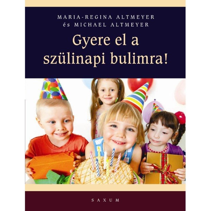 Gyere el a szülinapi bulimra!