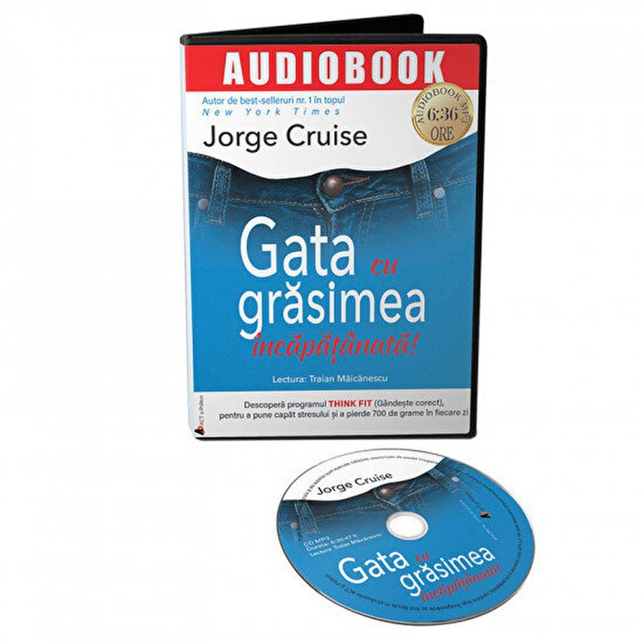 Audiobook. Gata Cu Grasimea Incapatanata! - Jorge Cruise