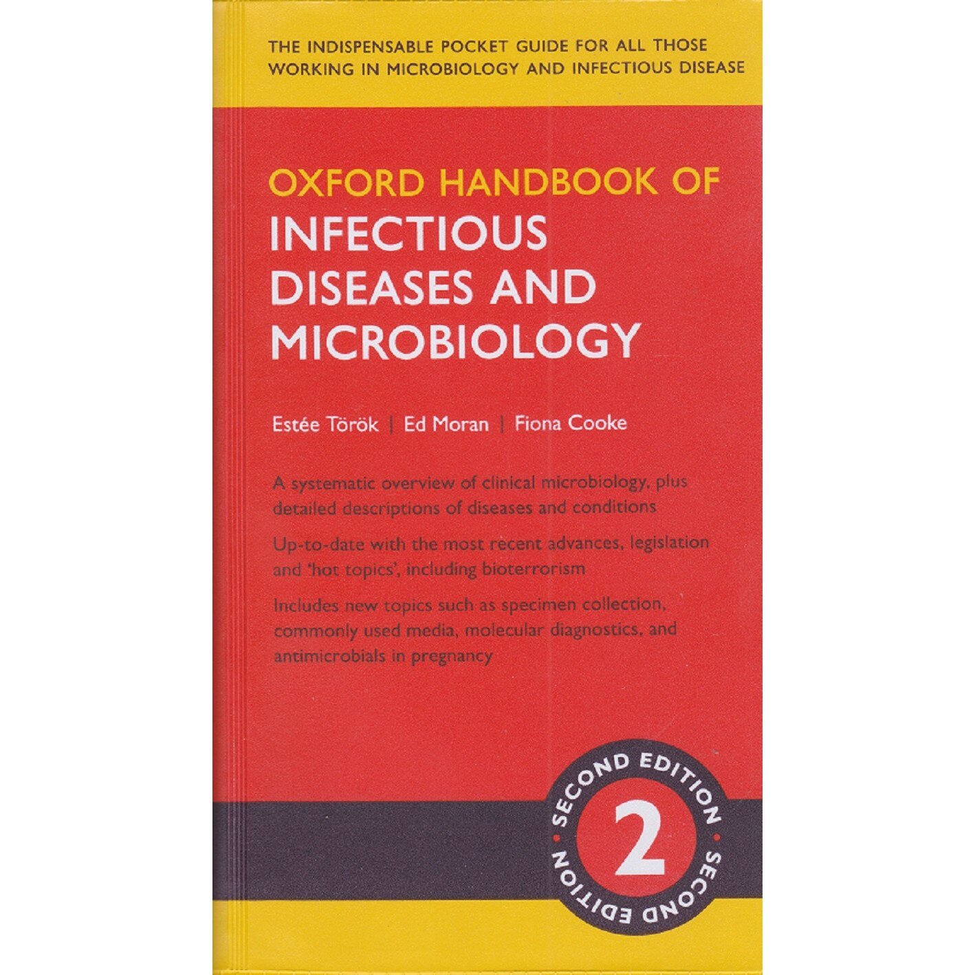 Oxford Handbook of Infectious Diseases and Microbiology Ed Moran