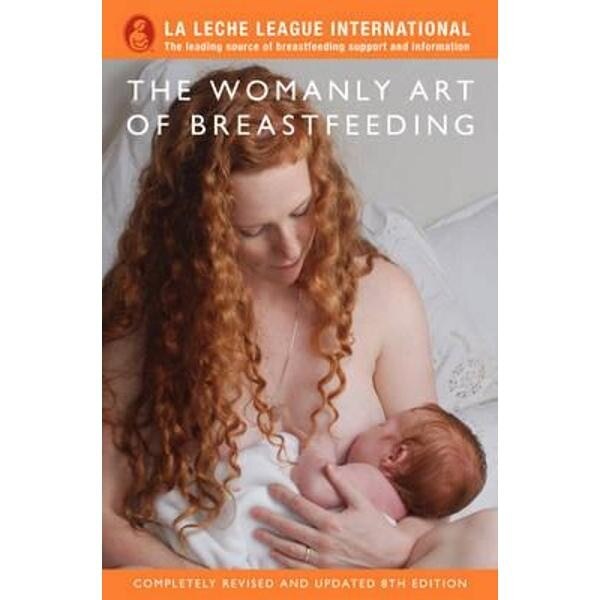 Womanly Art of Breastfeeding