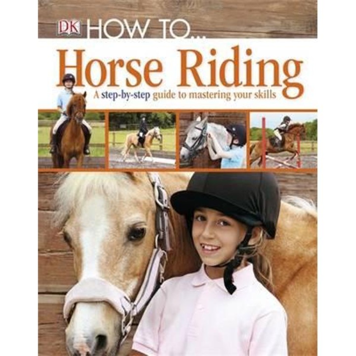 How to ... Horse Riding
