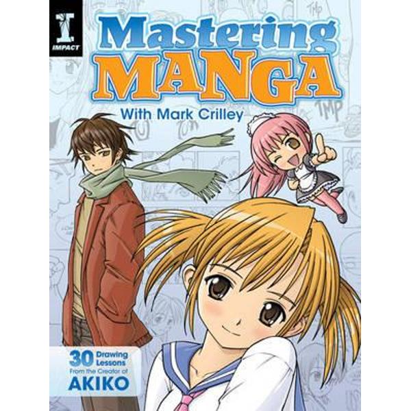 Mastering Manga with Mark Crilley