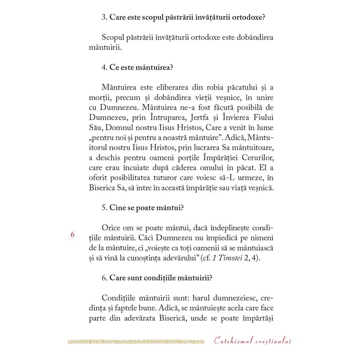 Catehismul crestinului dreptcredincios, Patriarhia Romana