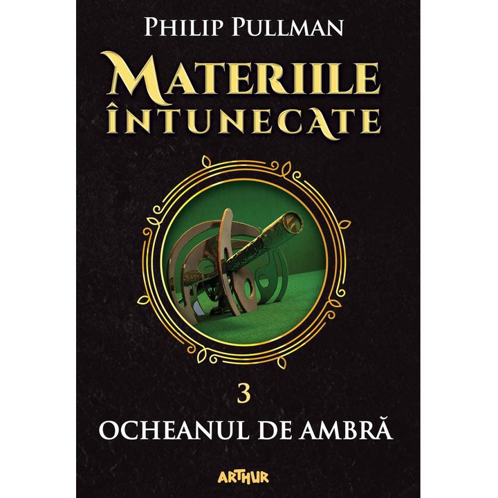 Materiile Intunecate 3: Ocheanul De Ambra - Pullman Philip