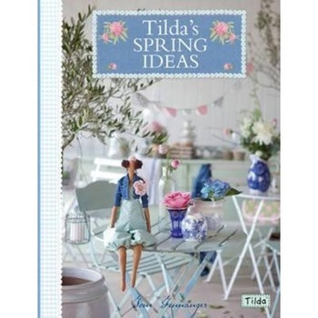 Tilda's Spring Ideas Tilda's Spring Ideas