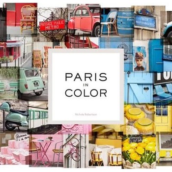 Paris in Colour Paris in Colour