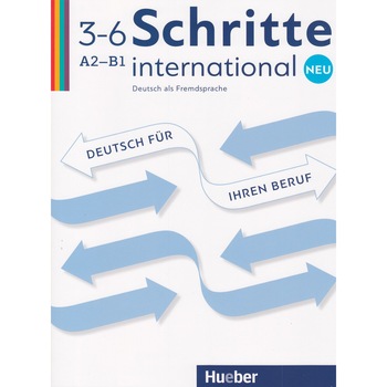 Caiet exercitii vocational Schritte international Neu 3-6 Deutsch für Ihren Beruf Gloria Bosch Caiet exercitii vocational Schritte international Neu 3-6 Deutsch für Ihren Beruf Gloria Bosch