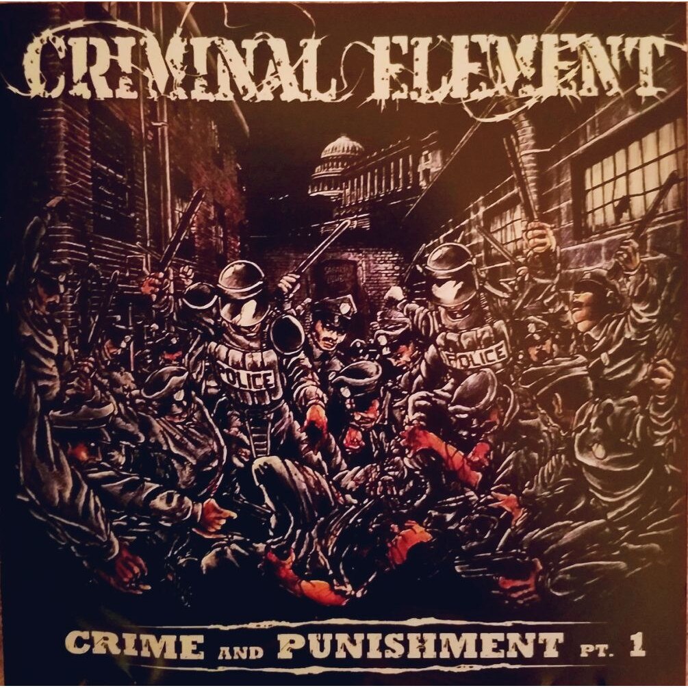 Criminal Element - Crime & Punishment Pt.1 (cd)