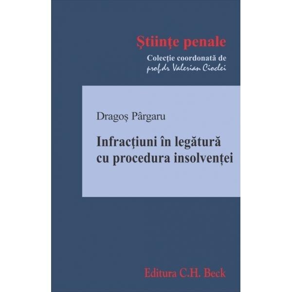 Infractiuni in legatura cu procedura insolventei - Dragos Pargaru