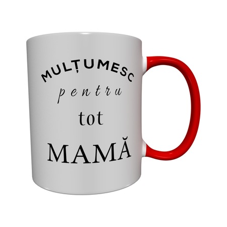 Cana Personalizata Multumesc Pentru Tot Mama Rosie Premier Design Portelan 330 Ml Emag Ro
