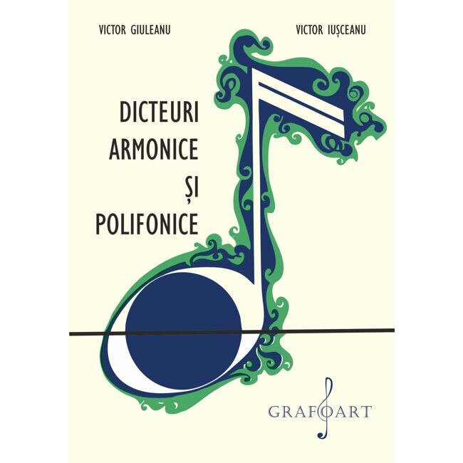 Giuleanu-Iusceanu - Dicteuri armonice si polifonice