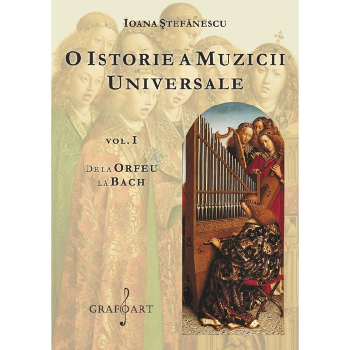 Ioana Stefanescu - O istorie a muzicii universale (SET vol. I-IV)