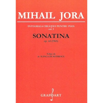 Sonatina Opus 44 - Mihail Jora Sonatina Opus 44 - Mihail Jora