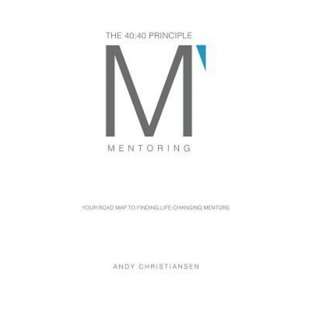The 40:40 Principle: Are You Really Connected or Just Linked? How to Create Powerful, Inspiring Conversations That Lead to Greater Success - Andy Christiansen (Author)