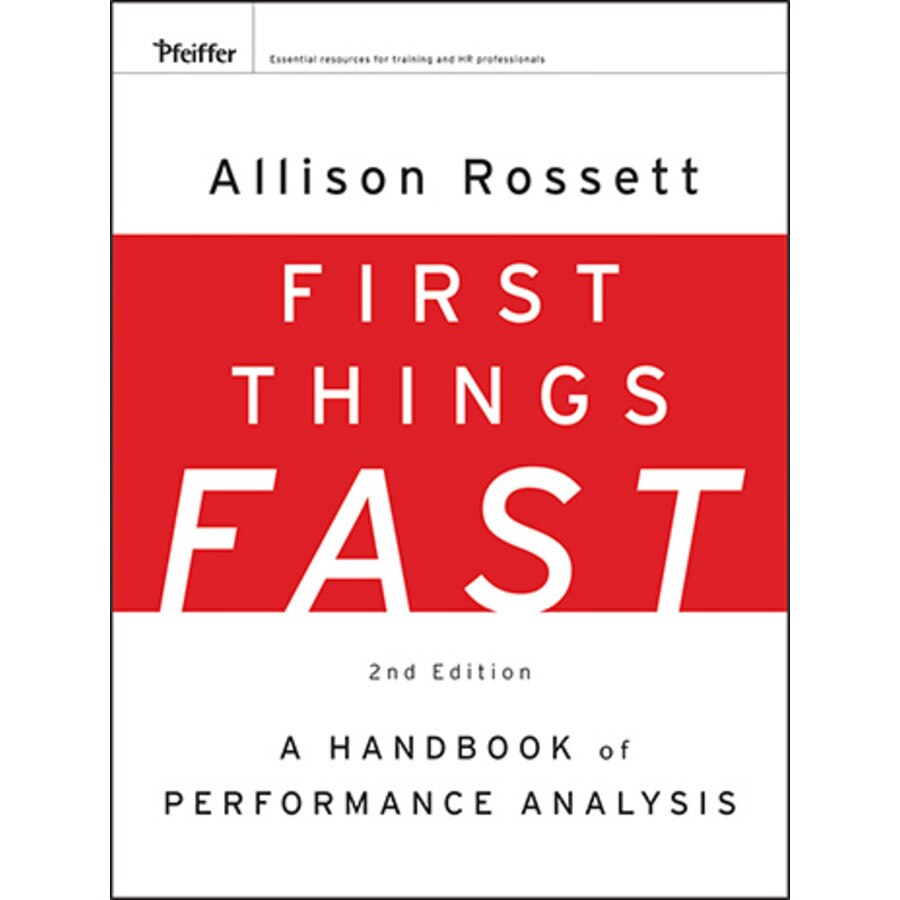 First Things Fast de Allison Rossett