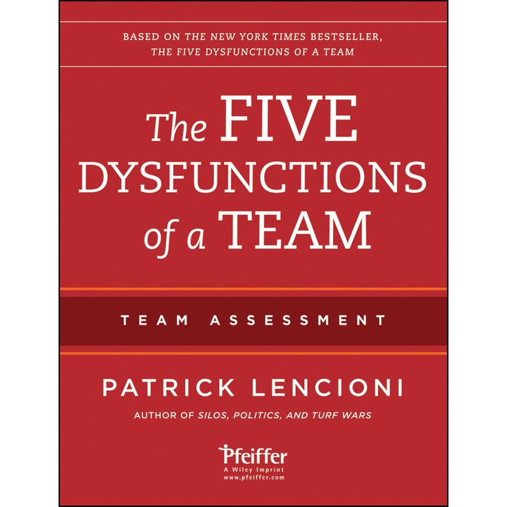 The Five Dysfunctions of a Team: Team Assessment de Patrick Lencioni
