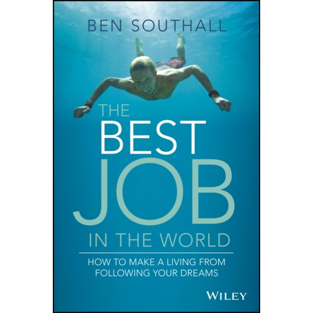 The Best Job in the World de Ben Southall