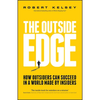 The Outside Edge de Robert Kelsey The Outside Edge de Robert Kelsey