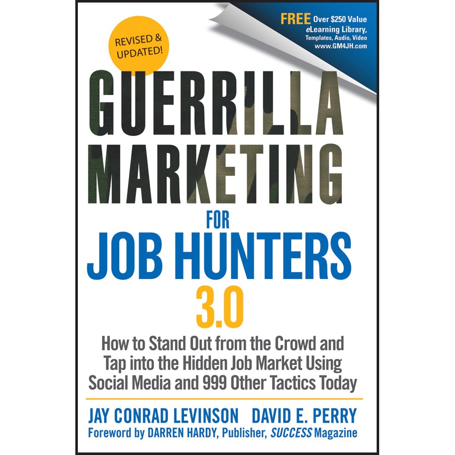 Guerrilla Marketing for Job Hunters 3.0 de Jay Conrad Levinson
