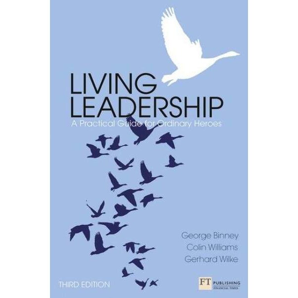 Living Leadership de George Binney
