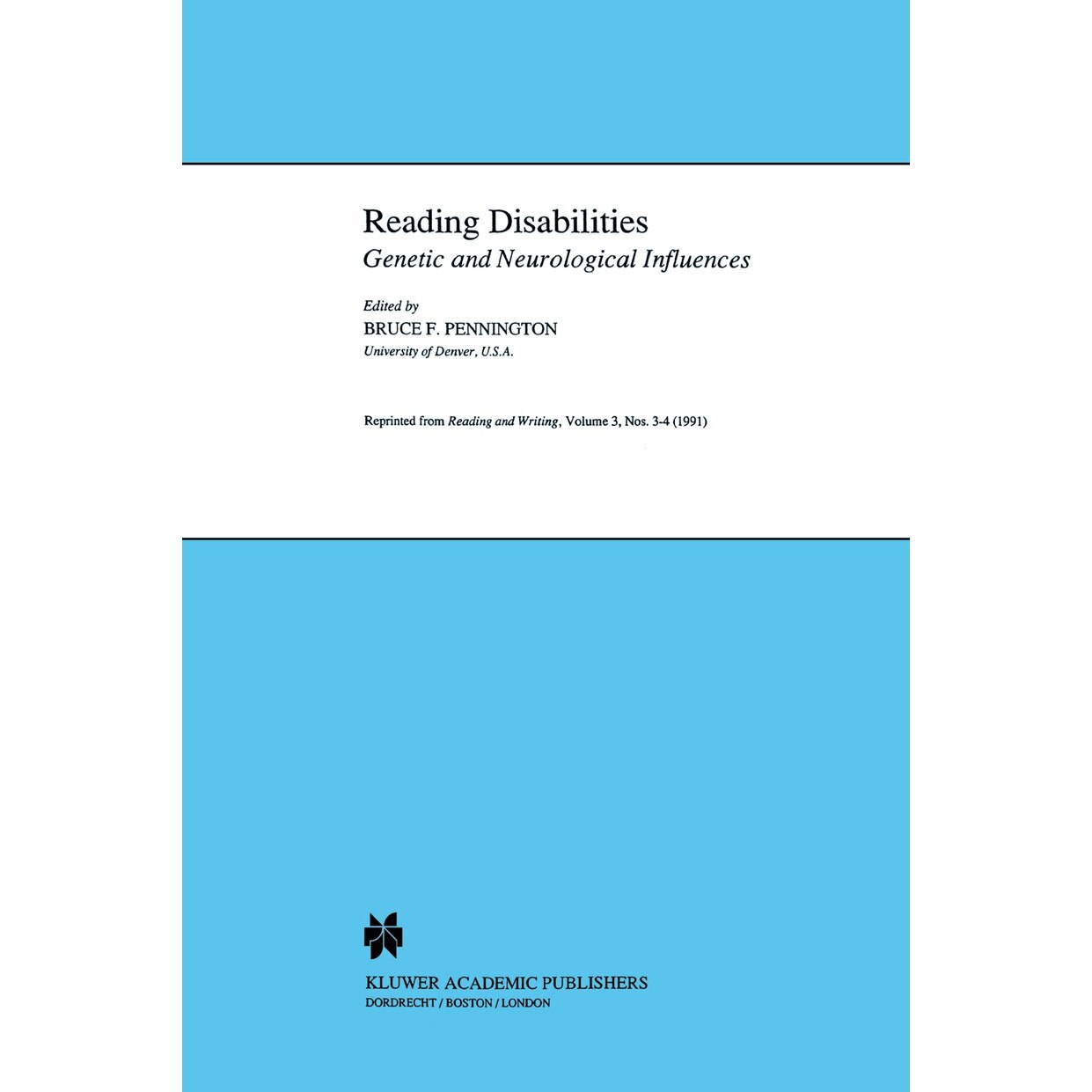 Reading Disabilities de B. Pennington