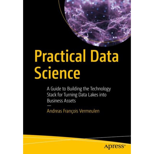 Practical Data Science de Andreas François Vermeulen