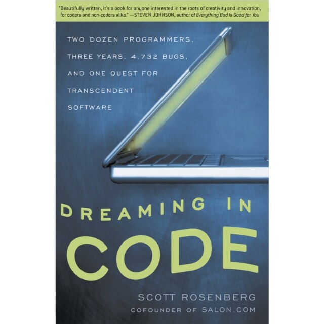 Dreaming in Code de Scott Rosenberg
