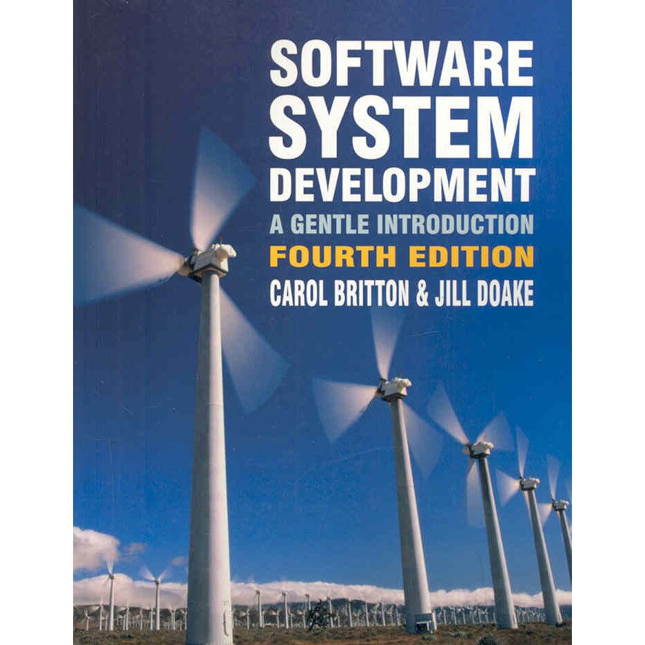 Software Systems Development A Gentle Introduction de Carol Britton