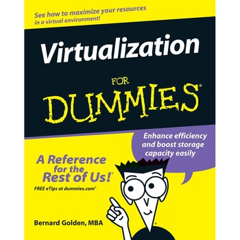 Virtualization For Dummies de Bernard Golden Virtualization For Dummies de Bernard Golden
