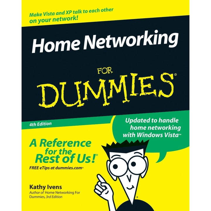 Home Networking For Dummies de Kathy Ivens