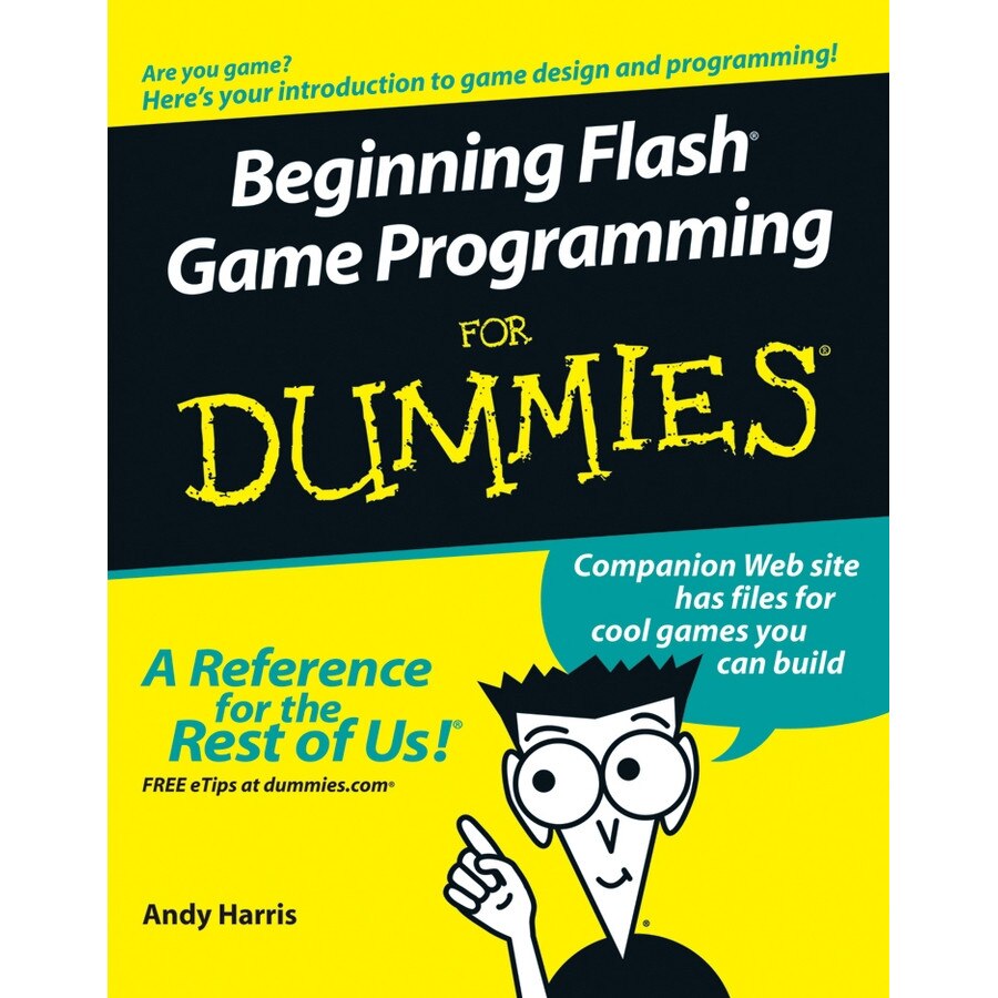 Beginning Flash Game Programming For Dummies de Andy Harris