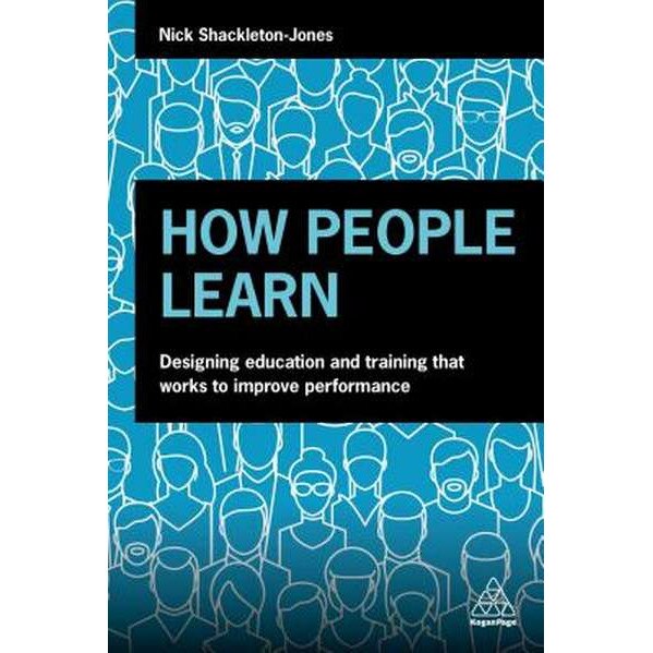 How People Learn de Nick Shackleton-Jones