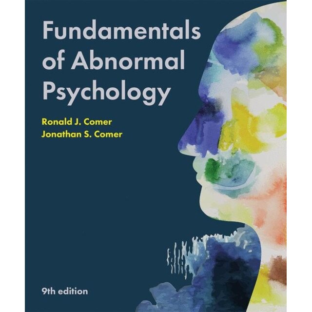 Fundamentals of Abnormal Psychology de Ronald J. Comer