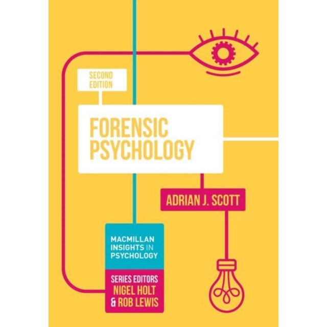 Forensic Psychology de Adrian J. Scott