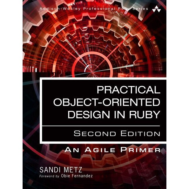 Practical Object-Oriented Design in Ruby de Sandi Metz